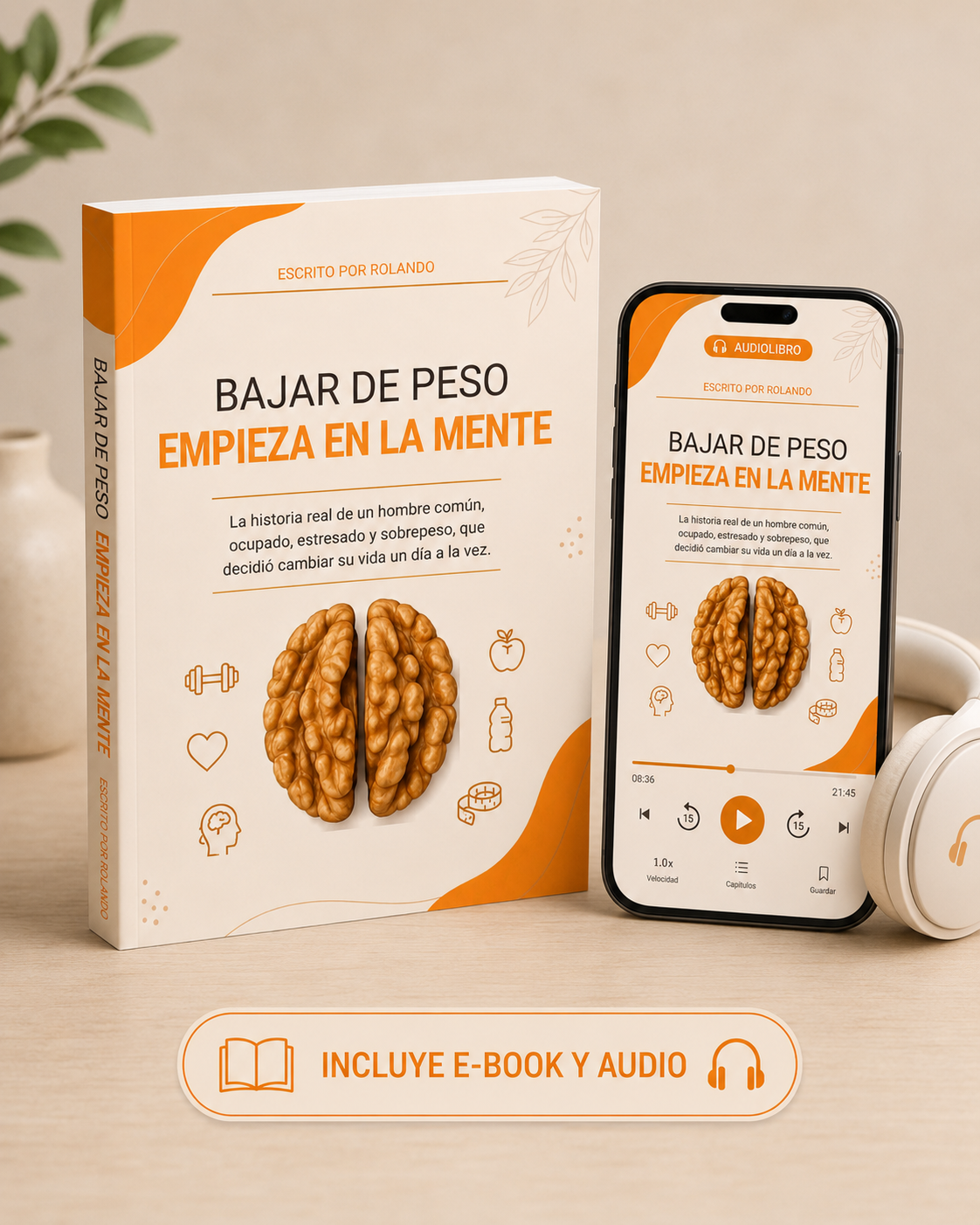 Bajar De Peso Empieza En La Mente (Libro Electrónico + Audio Libro)